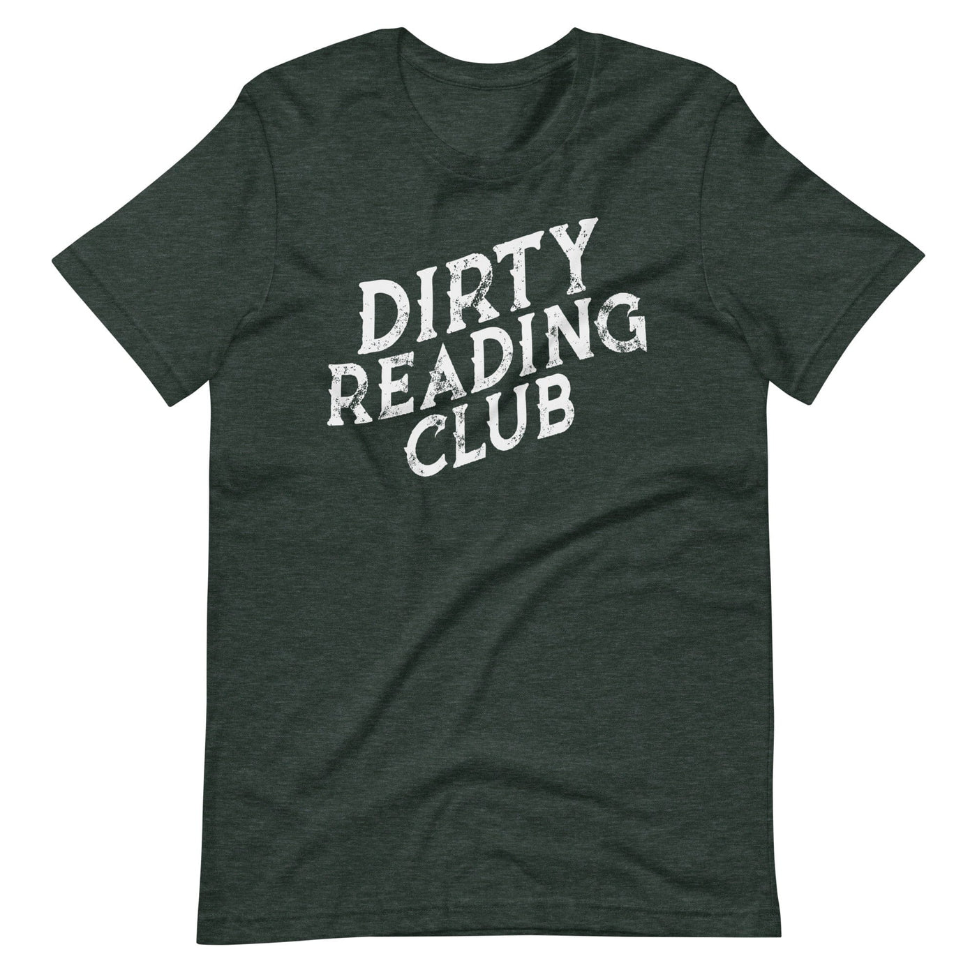 Lit Haven Booktique T-Shirt Heather Forest / S Dirty Reading Club tee | White ink