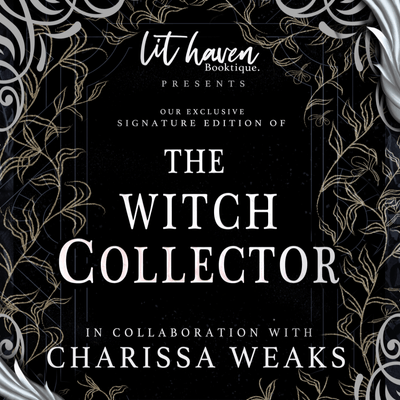 Lit Haven Booktique Book DIGITALLY SIGNED | The Witch Collector Hardcover Preorder