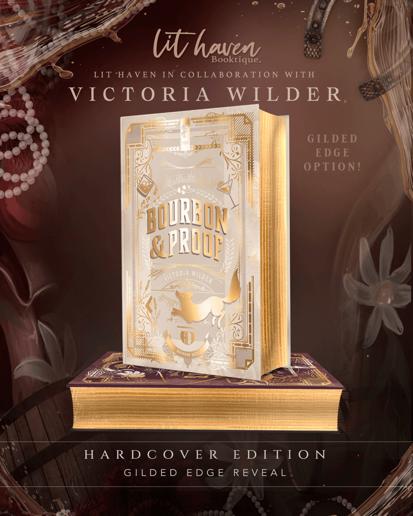 Lit Haven Booktique Book Gilded (foiled) Edges HAND-SIGNED | Bourbon & Secrets Collector's Edition Preorder