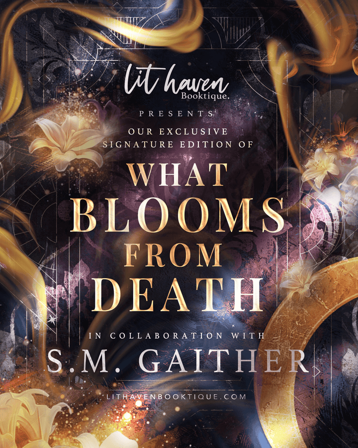 HAND-SIGNED | What Blooms from Death Signature Edition Preorder