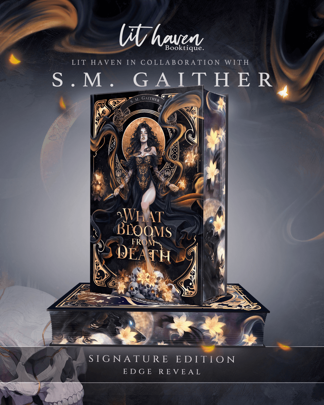 DIGITALLY SIGNED | What Blooms from Death Signature Edition