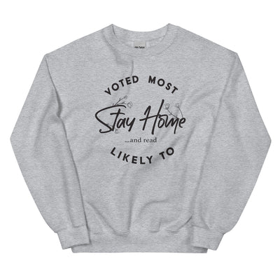 Lit Haven Booktique Sweatshirt Sport Grey / S Voted Most Likely to Stay Home & Read crew neck sweatshirt