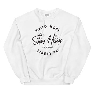 Lit Haven Booktique Sweatshirt White / S Voted Most Likely to Stay Home & Read crew neck sweatshirt